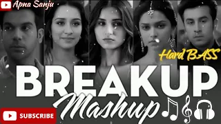 The Break  up mashup 2023😭💔  Sad songs   broken heart songs 💔  Arijit Singh sad