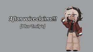 Afton’s & Emily’s voice claims || Fnaf || (My AU)