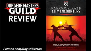 DMs Guild Review - Baldur's Gate: City Encounters