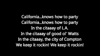 2Pac Ft. Dr. Dre Calfornia Love Lyrics