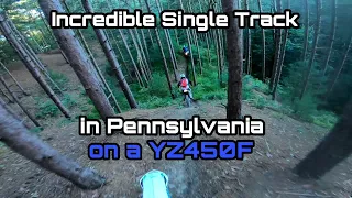 Incredible single track dirt bike trails in PA aboard a YZ450F!