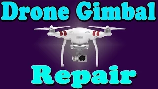 DJI Phantom 3 Standard Gimbal Repair and Replacement