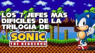 TOP 7 Jefes Mas Dificiles De Los Sonic Clasicos (1,2,3 Y Knuckles)