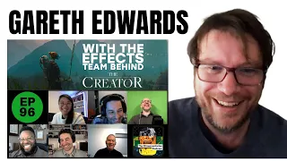 Episode 97 - The Creator - Director Gareth Edwards and his Effects Team