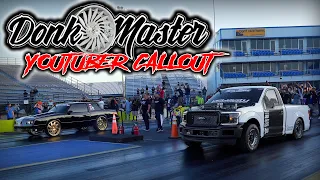 Raced Donk Master Off The Trailer At The Youtuber ShootOut!