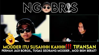 TUGAS SEORANG MODDER?, PERNAH JADI BORGIL , ALASAN KHI DITUTUP❗❗❗ TIFANSAN - NGOBRIS