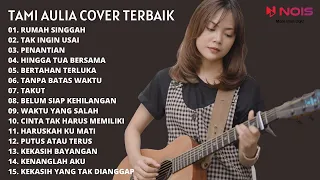 RUMAH SINGGAH - FABIO ASHER | TAMI AULIA (TOP COVER TERBAIK BY TAMI AULIA 2022)