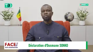 🛑En Direct suivez la déclaration d'Ousmane SONKO