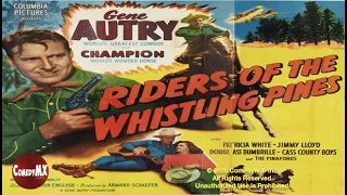 Gene Autry | Riders of Whistling Pines (1949) | Gene Autry | Champion | Particia Barry