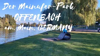 Der Mainufer-Park in Offenbach/  #Mainufer