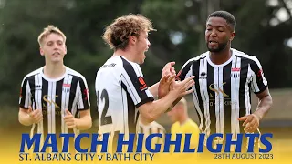 𝗛𝗜𝗚𝗛𝗟𝗜𝗚𝗛𝗧𝗦 | St Albans City v Bath City | 28th August 2023 | National League South