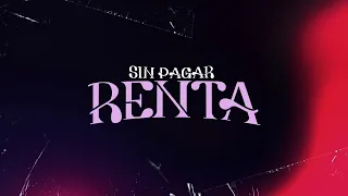 Xavi - Sin Pagar Renta (Lyric Video)
