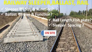 Size of Railway Sleeper and Ballast/Function of Sleeper/Function of Ballast/Rail Length/fish plate