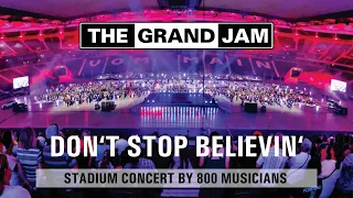 THE GRAND JAM - Don't stop believin'