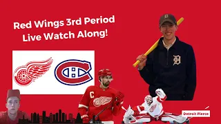 LIVE 3rd Period WATCH ALONG: Red Wings Candiens