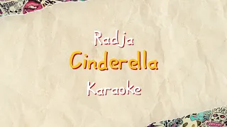 Radja - Cinderella // KARAOKE by. Boncek AR