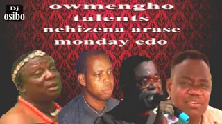 EDO OLD SCKOOL PARTY MIX /OMWENGHO/IDEMUDIA/NEHIZENA/MONDAYEDO/DjOSIBO