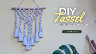 DIY Macrame Tassel Wall Hanging - Tutorial for Begginers