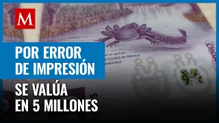Billete de 50 pesos del ajolote se vende en 5 MILLONES por error de impresión