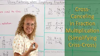 How to cross-cancel when multiplying fractions (aka simplifying criss-cross)