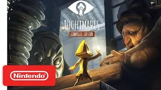 Little Nightmares: Complete Edition Launch Trailer - Nintendo Switch