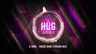 C-Bool - House Babe (Verano Mix)