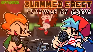 OFFICIAL BLAMMED ERECT PLAYABLE | Full Gameplay + Chart