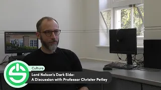 Lord Nelson's Dark Side: A Discussion with Professor Christer Petley