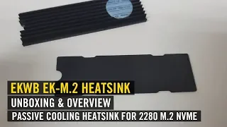 Gene Unboxing EKWB EK-M.2 NVME Heatsink (Passive Cooling)