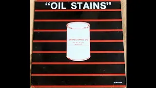 Various - Oil Stains. Garage Sixties (Full Album Vinyl 1982)