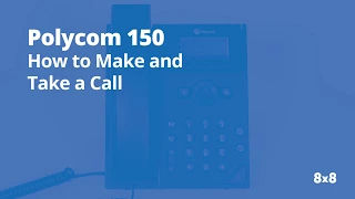 Polycom 150 Make A Call