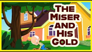 The Miser and his Gold in English | Kids Stories in English | in Kid Voice With Subtitle