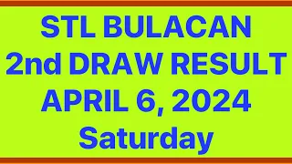 STL BULACAN RESULT 2nd DRAW TODAY April 6, 2024 | STL PARES JUETENG RESULT TODAY