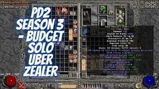 Project Diablo 2 - Season 3 - My Budget Solo Uber Zealer Build