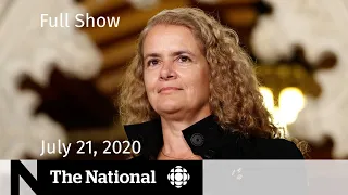 Harassment claims against Governor General — CBC News: The National | July 21, 2020