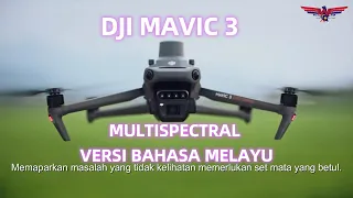 DJI Mavic 3 Multipectral Versi Bahasa Melayu.