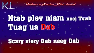 Ntab plev niam Neej Tswb tuag ua Dab 7/2/2020