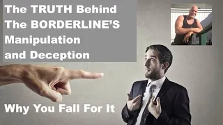 BPD Why Borderlines Manipulate You and Why You ALWAYS Fall For it - What You Don't Get About BPD