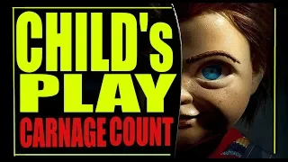 Child's Play (2019) Carnage Count