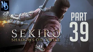 Sekiro: Shadows Die Twice Walkthrough Part 39 No Commentary