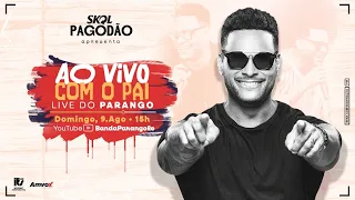 Ao Vivo com O Pai | Live do Parango | Em Casa #Comigo (OFICIAL)