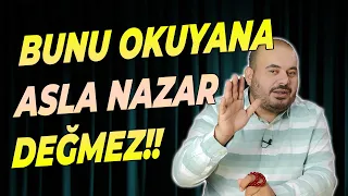 YILDIZI DÜŞÜK OLANLAR, BU DUAYI OKUYANA NAZAR DEĞMEZ, EN ETKİLİ NAZAR DUASI