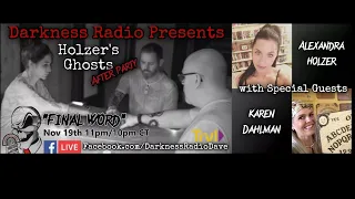 Darkness Radio presents Holzer's Ghosts After Party Discussion Haunting of Franklin Castle