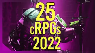 25 Upcoming cRPGs in 2022