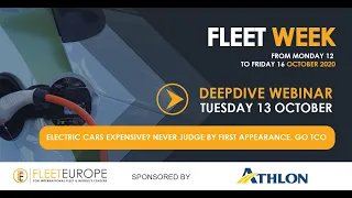 Fleet Week: Deep Dive Webinar - Electric cars expensive? Never judge by first appearance, go TCO