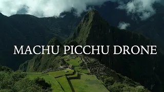 MACHU PICCHU DRONE 4K