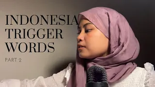 ASMR INDONESIA Trigger Words PART 2 | Whispering, Mouth Sounds, Spoon Triggers