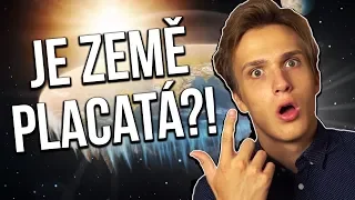 Je Země Opravdu Placatá?! | Martin