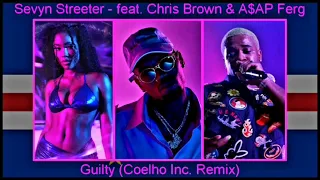 Sevyn Streeter - Guilty feat. Chris Brown & A$AP Ferg (Coelho Inc. Remix)