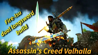Assassin's Creed Valhalla - Fire Isu dual longsword build